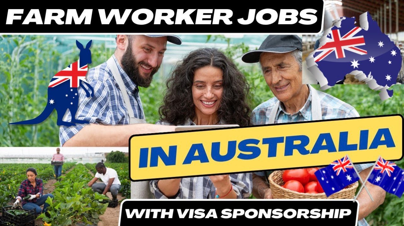 Farmworker jobs in USA and Australia $12 – $18/hour, Visa Sponsorship